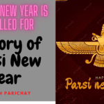 Parsi New Year 2023: जानिए क्या है पारसी न्यू ईयर, इसका इतिहास और महत्व KYA HAI